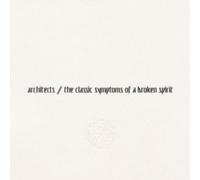 ARCHITECTS - CLASSIC SYMPTOMS OF A BROKEN S - Vinyl Record - C4z