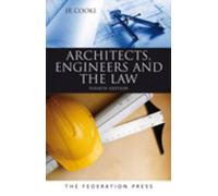 Architects, Engineers and the Law