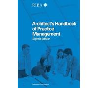 Architect's Handbook of Practice Management: 8th Edition