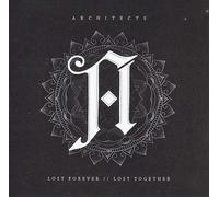 Architects - Lost Forever, Lost Together