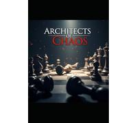 ARCHITECTS OF CHAOS: A STRATEGIC PLAYBOOK FOR INDUCING CONFLICT AND RESHAPING NATIONS (We Didn't Start the Fire)