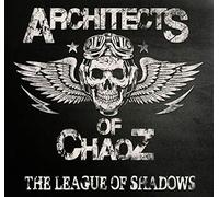 Architects Of Chaoz - The League Of Shadows
