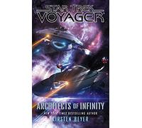 Architects of Infinity (Star Trek: Voyager)