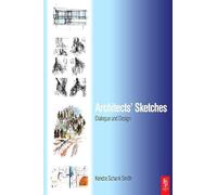 Architects' Sketches: Dialogue and Design