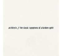 Architects - the classic symptoms of a broken spirit [VINYL]