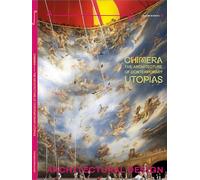 Architectural Design 96.2: Chimera: The Architecture of Contemporary Utopias