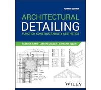 Architectural Detailing: Function Constructability Aesthetics
