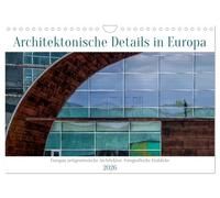 Architectural details from Europe UK-Version (Wall Calendar 2026 DIN A4 Landscape), CALVENDO 12 Month Wall Calendar
