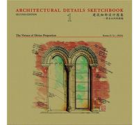 Architectural Details Sketchbook Volume 1: The Virtues of Divine