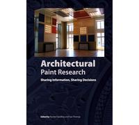 Architectural Paint Research: Sharing Information, Sharing Decisions
