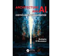 Architecture and AI : Controlling the Hallucination