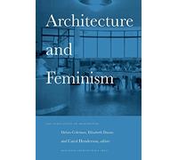 Architecture and Feminism (Yale publications on architecture)
