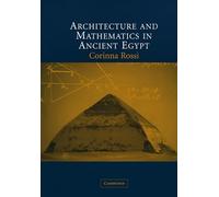 Architecture and Mathematics in Ancient Egypt