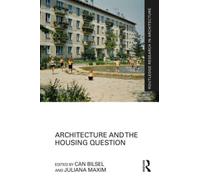Architecture and the Housing Question