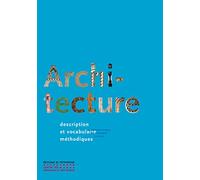 Architecture, description et vocabulaire méthodiques