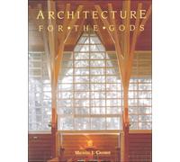 Architecture for the Gods