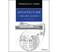 Architecture - Form, Space, & Order Ching Paperback John Wiley & Sons