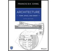 Architecture: Form, Space, and Order