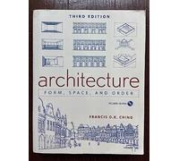 Architecture: Form, Space, and Order 3th (third) Edition