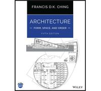 Architecture Form Space and Order Ching Francis D. K. (University