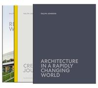 Architecture in a Rapidly Changing World (21st Century Masters)