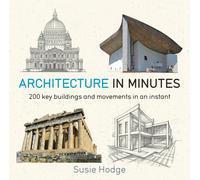 Architecture In Minutes