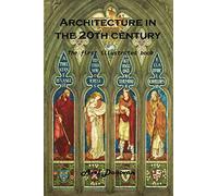 Architecture in the 20th century: The first illustrated book
