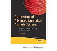Architecture of Advanced Numerical Analysis Systems: Designing a Scientific Computing System using OCaml