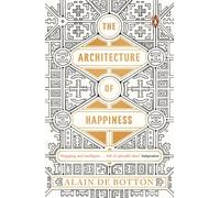 ARCHITECTURE OF HAPPINESS by Alain de Botton Paperback Self Help Business