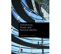 Architecture, Power and National Identity