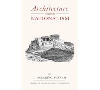 Architecture Under Nationalism