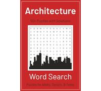 Architecture Word Search Puzzle Book: Word Searches with Easy to Read Print about Architecture, Buildings, and More | 6x9 inches, 110 pages | 50+ ... Gift for Vacations, Holidays, and Free Times