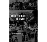 Architectures of Revolt