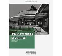 Architectures scolaires 1900-1939