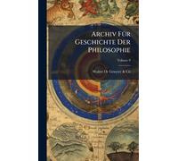 Archiv FÃ1/4r Geschichte Der Philosophie