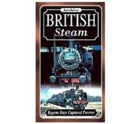 Archive British Steam: Bygone Days Captured Forever [DVD]