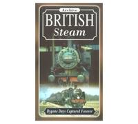 Archive British Steam: Bygone Days Captured Forever [VHS]