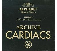 Archive Cardiacs (A Collection of Early Works 1977-1979) by The Cardiacs