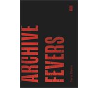 Archive Fevers