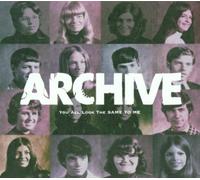 Archive - You All Look The Same To Me