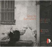 Arciuli – Corea, Hersch, Bley: Gates to Everywhere – Stradivarius