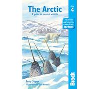 Arctic: A guide to coastal wildlife (Bradt Travel Guides (Wildlife Guides))
