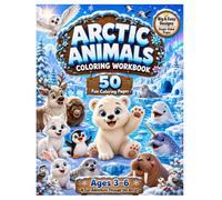 Arctic Animals Coloring Workbook: 50 Big & Easy Coloring Pages with Arctic Animal Facts and Hidden Object Challenges for Kids Ages 3-6 (Adventure & Learn Coloring Workbook Series)