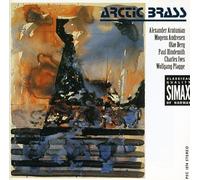 Arctic Brass - Arctic Brass plays Alexander Arutiunian, Mogens Andresen, Olav Berg, Paul Hindemith, Charles Ives, Wolfgang Plagge
