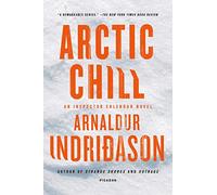 Arctic Chill: An Inspector Erlendur Novel: 5