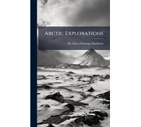 Arctic Explorations