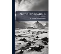 Arctic Explorations