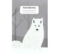 Arctic Fox Notebook: Fully Lined Pages For School And Everyday Use 6 by 9 Inches