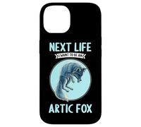 Arctic Foxes Next Life i want to be an Arctic Fox Case for iPhone 14
