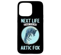 Arctic Foxes Next Life i want to be an Arctic Fox Case for iPhone 15 Pro Max